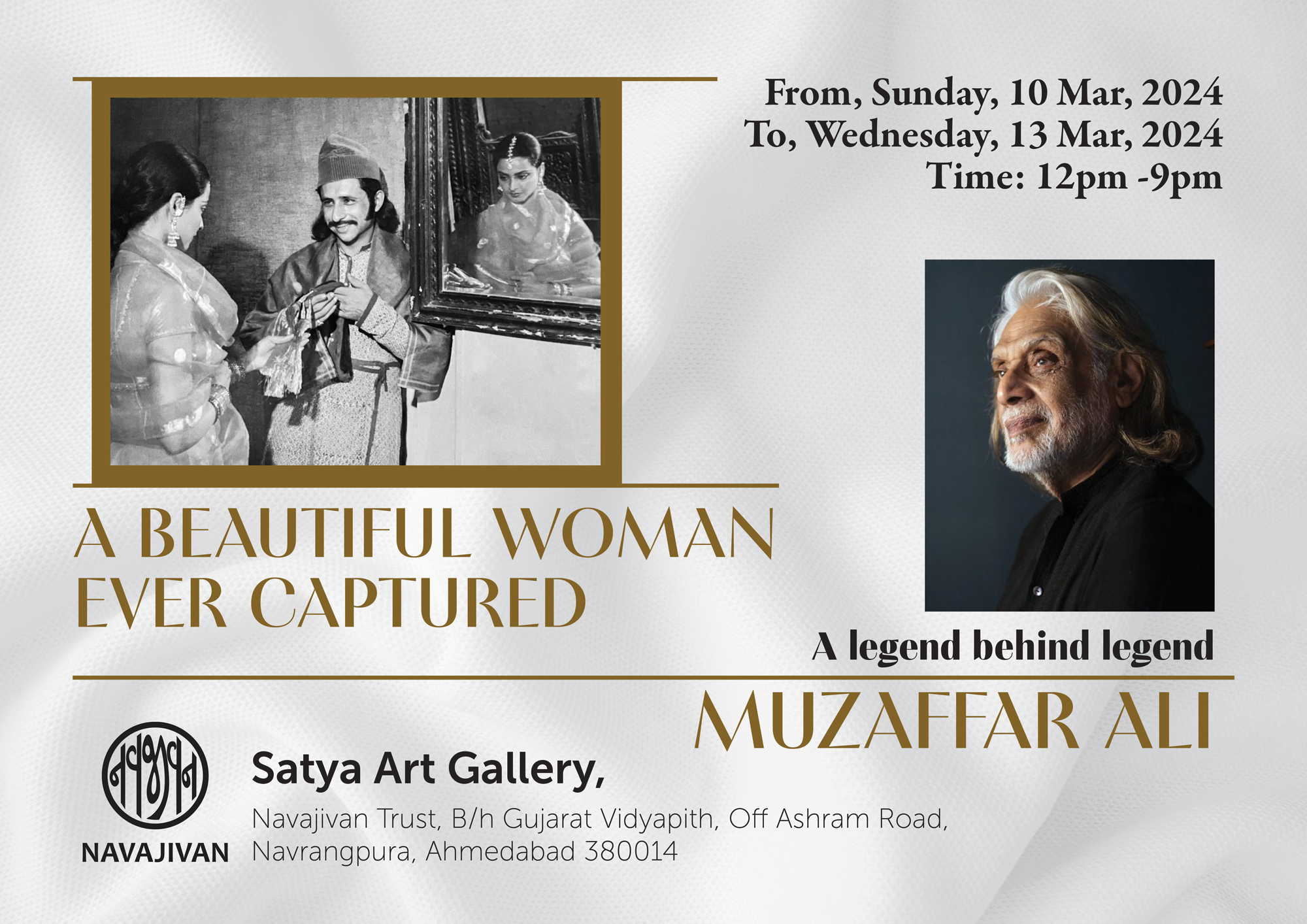 Exhibition Title: A beautiful woman ever captured

This collection of photographs offers a mesmerising glimpse into the world of "Umrao Jaan," highlighting the ethereal beauty and captivating performances of Rekha, who flawlessly embodies the iconic character. Each image encapsulates the grace, poise, and depth of emotion portrayed in the film, inviting viewers to immerse themselves in the timeless allure of this cinematic masterpiece. From intricately detailed costumes to emotive expressions, these photographs beautifully encapsulate the essence of "Umrao Jaan" and its unforgettable leading lady.

Muzaffar Ali: A Legend behind legend
Muzaffar Ali is a renowned Indian filmmaker known for his masterpieces like "Umrao Jaan" and "Gaman." His exceptional storytelling and visual flair have left an indelible mark on Indian cinema. "Umrao Jaan," based on the Urdu novel by Mirza Hadi Ruswa, portrays the life of a courtesan, while "Gaman" explores the struggles of migrants in Mumbai. Ali's films are celebrated for their intricate narratives, rich character development, and stunning cinematography, making him a legendary figure in the world of Indian cinema.

Exhibition Dates: Sun, 10 Mar, 2024 - Wed, 13 Mar, 2024
Time: 12pm -9pm
Venue: Satya Art Gallery, Navajivan Trust, B/h Gujarat Vidyapith, Off Ashram Road, Navrangpura, Ahmedabad 380014